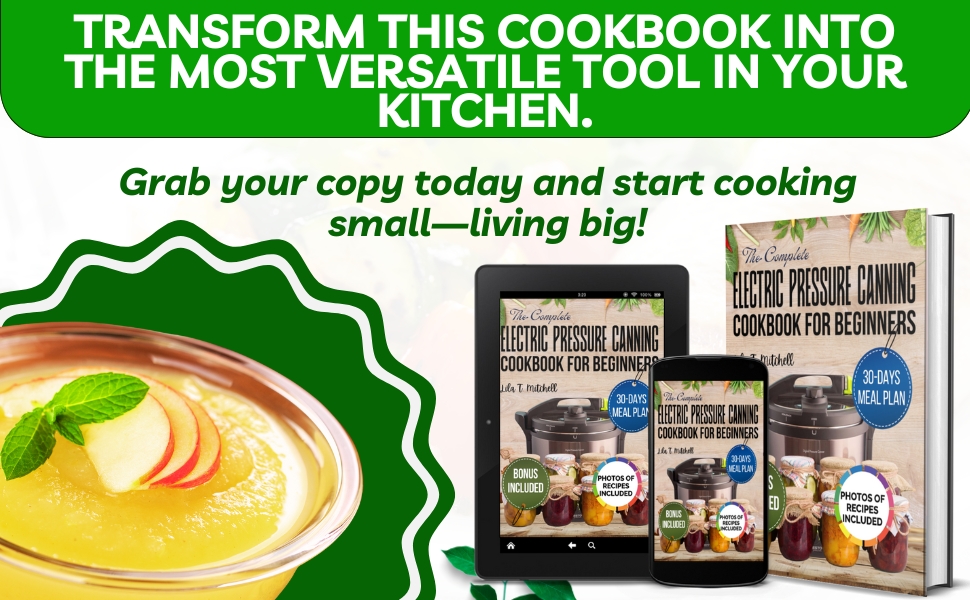 The Complete Electric Pressure Canning Cookbook for Beginners - Image 3